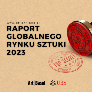 Raport sztuki 2023 dotyczący globalnego kolekcjonowania. Wydatki kolekcjonerów, ich działania, sposób interakcji z artystami i instytucjami.